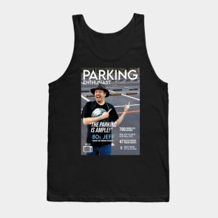 Parking Enthusiast Tank Top